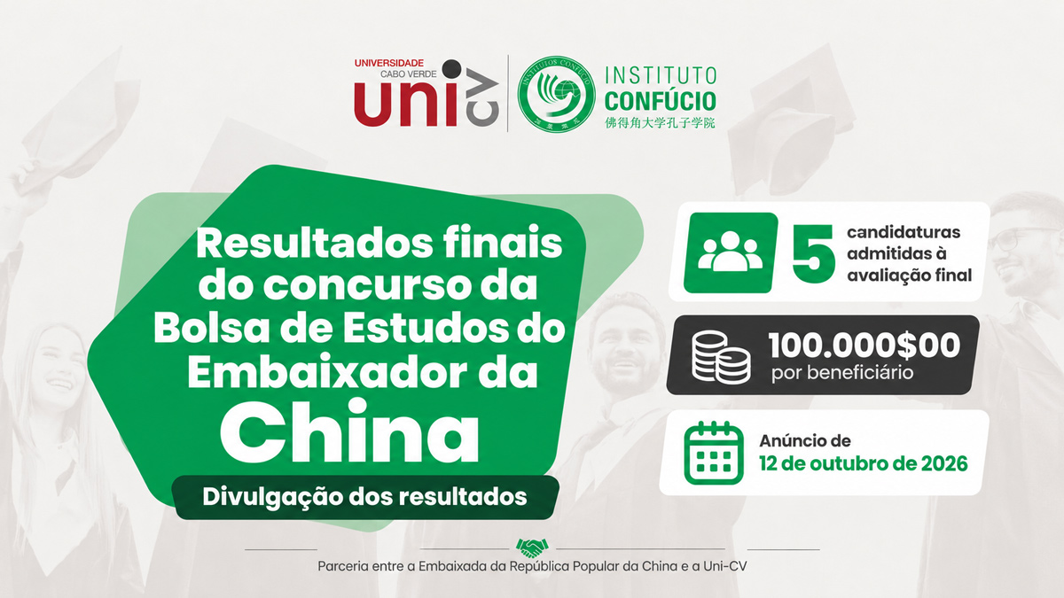 Uni-CV divulga resultados finais do concurso da Bolsa do Embaixador da China
