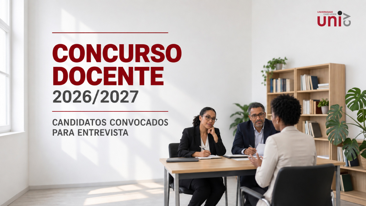 Concurso Docente 2026/2027: Uni-CV divulga candidatos convocados para entrevista